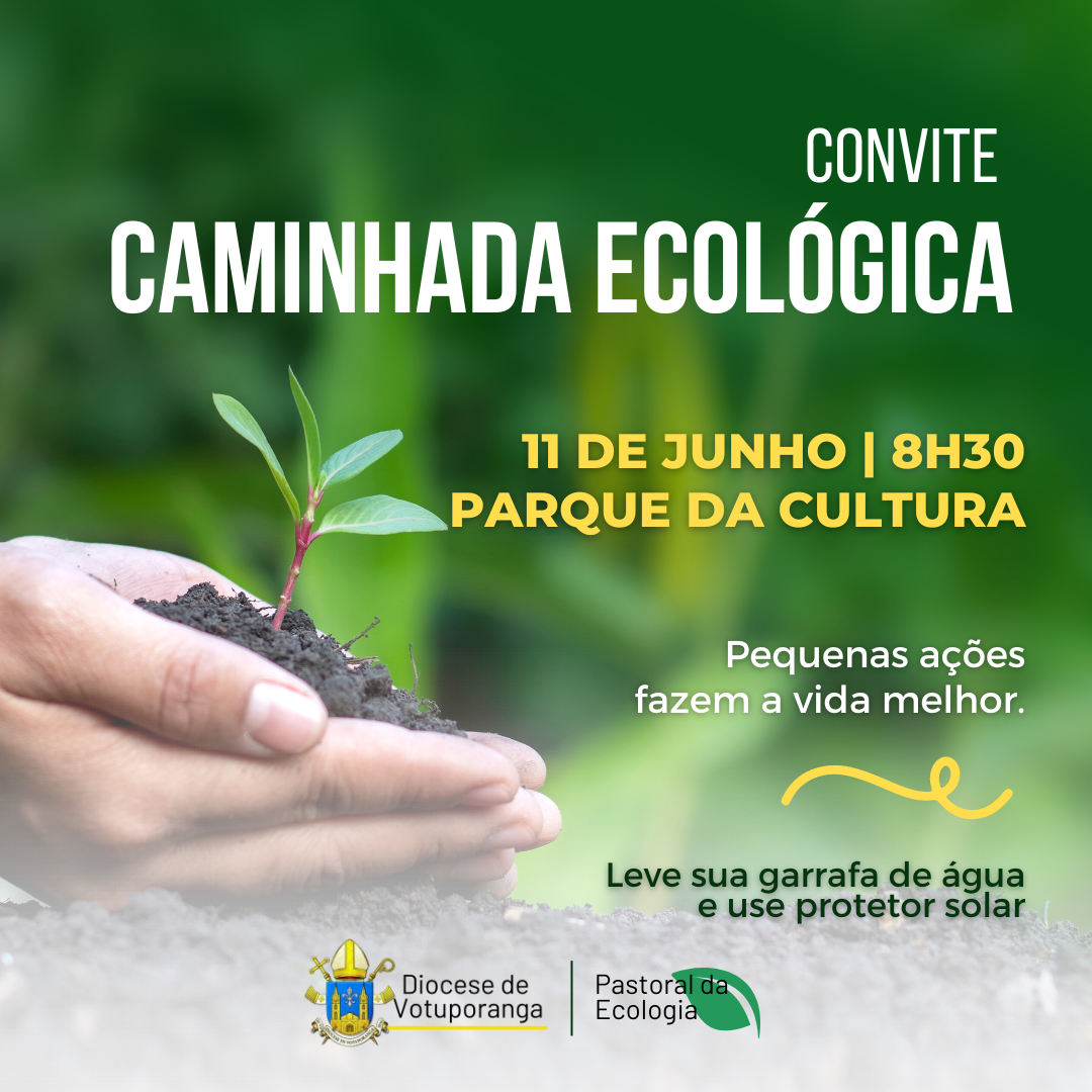 Pastoral da Ecologia promove caminhada no dia 11 de junho