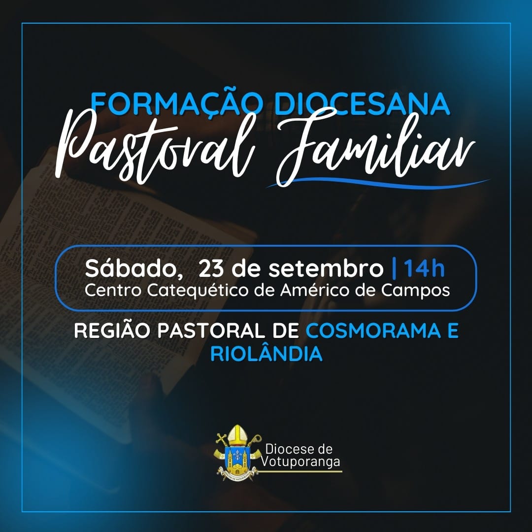 Pastoral Familiar promove encontro neste sábado para as Regiões de Cosmorama e Riolândia