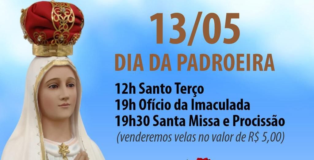 Paróquia São Benedito e Nossa Senhora de Fátima celebra o dia da Padroeira